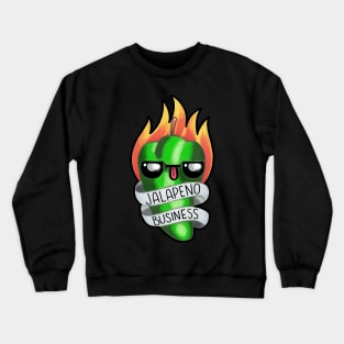 Jalapeno Business Crewneck Sweatshirt